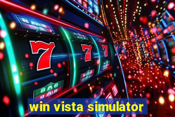 win vista simulator